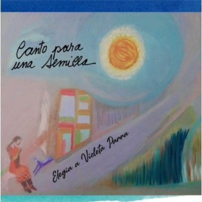 CANTO PARA UNA SEMILLA (LP)