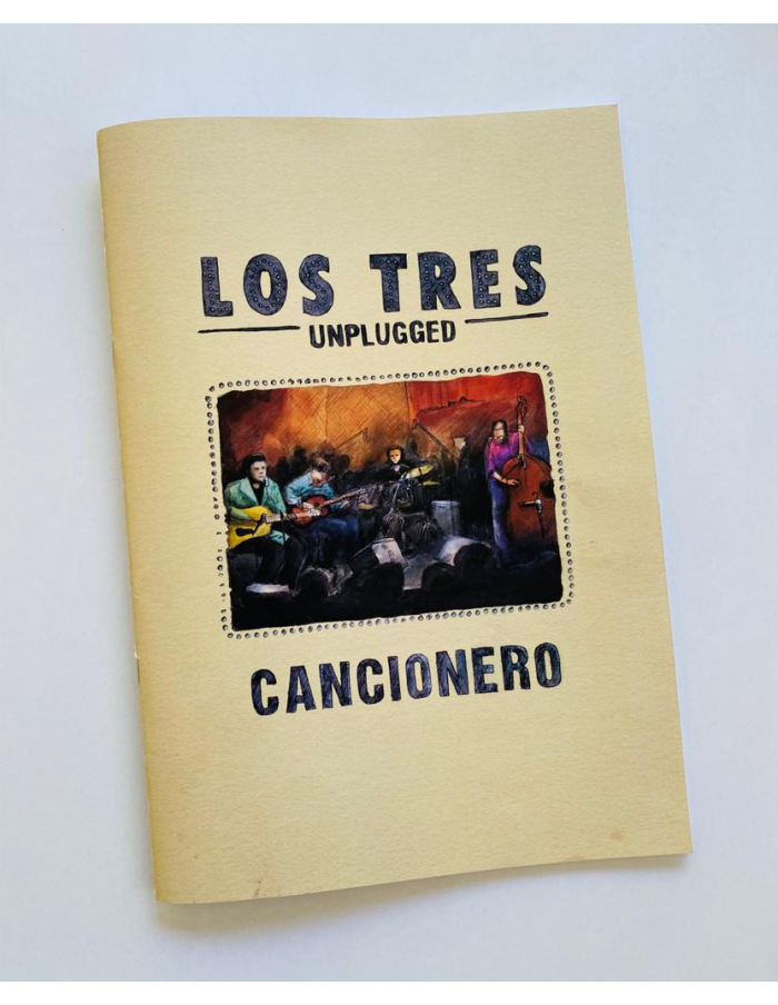 CANCIONERO UNPLUGGED - LOS TRES | LIBRO