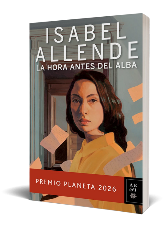(PREVENTA) LA HORA ANTES DEL ALBA - ISABEL ALLENDE | LIBRO