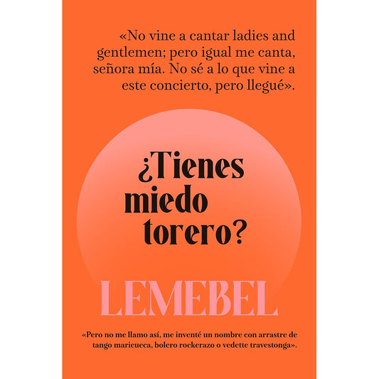 PEDRO LEMEBEL - POSTAL LEMEBEL NARANJA NO VINE A CANTAR | DISEÑO
