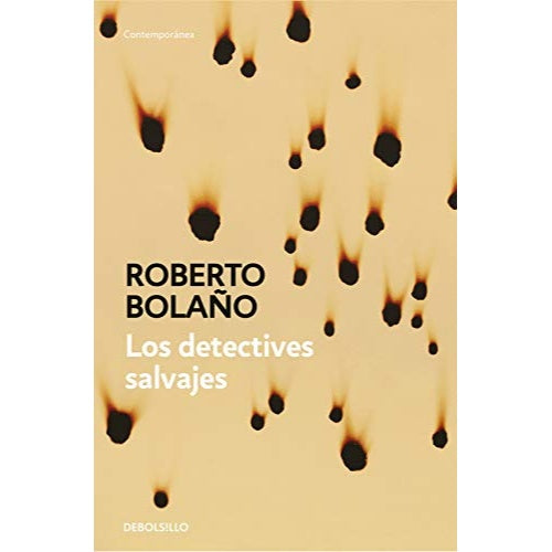 LOS DETECTIVES SALVAJES (DEBOLSILLO) (2026) - ROBERTO BOLAÑO | LIBRO