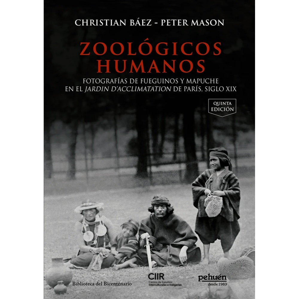 ZOOLOGICOS HUMANOS (PEHUEN) - CHRISTIAN BAEZ , PETER MASON | LIBRO