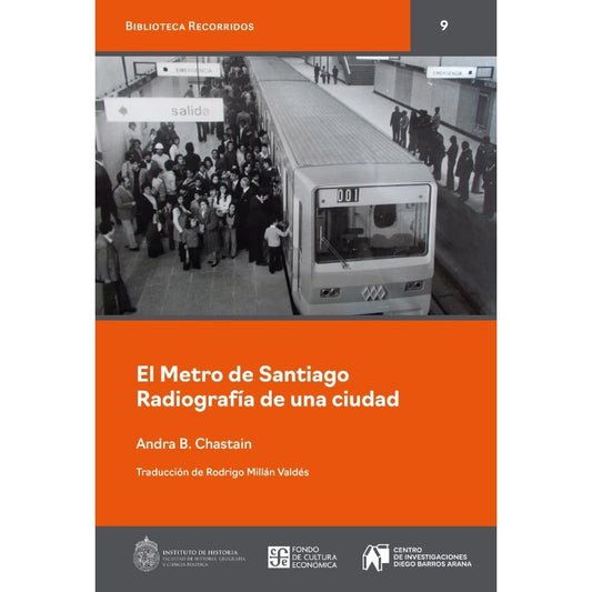 EL METRO DE SANTIAGO - ANDRA B. CHASTAIN | LIBRO