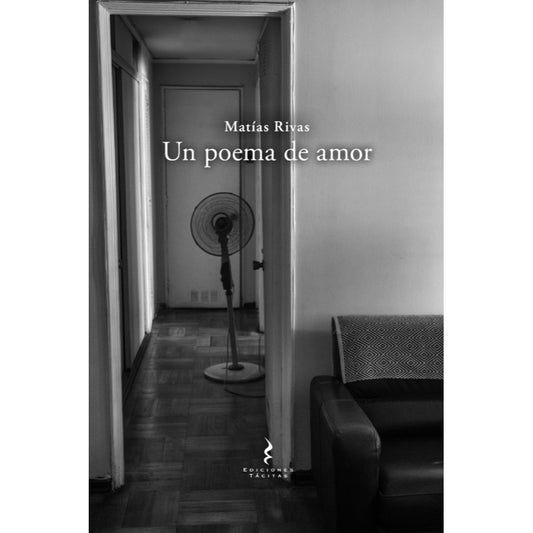 UN POEMA DE AMOR - MATIAS RIVAS | LIBRO