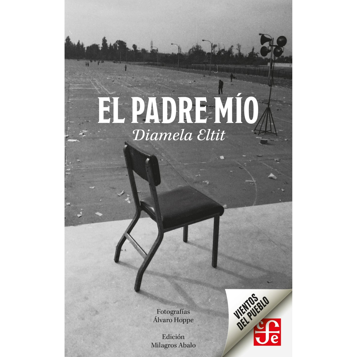EL PADRE MIO - DIAMELA ELTIT | LIBRO