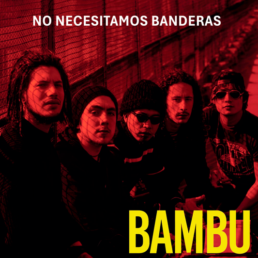BAMBÚ - NO NECESITAMOS BANDERAS / IN JAMAICA | VINILO 7"