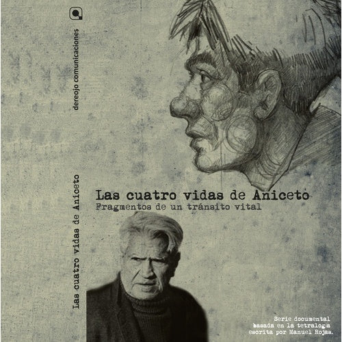 LAS CUATRO VIDAS DE ANICETO (2014) - Patricio Muñoz G | SERIE TV