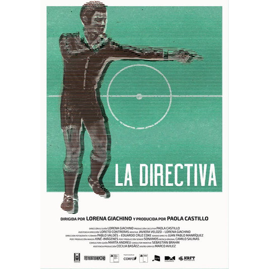 LA DIRECTIVA (2017) - Lorena Giachino Torréns | DOCUMENTAL