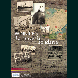 WINNIPEG LA TRAVESIA SOLIDARIA (2011) (DVD) - Dominique Gautier | PELICULA