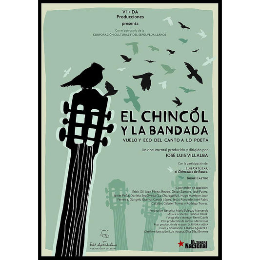 EL CHINCOL Y LA BANDADA (2017) - José Luis Villalba | DOCUMENTAL