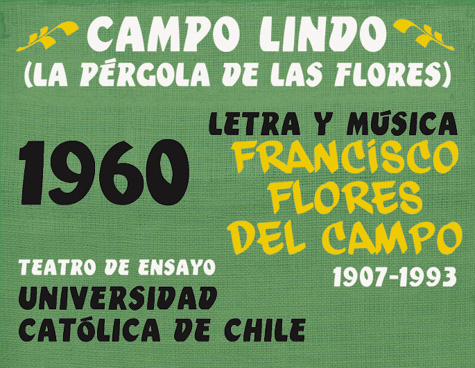 MANIVELA CAMPO LINDO (LA PERGOLA DE LAS FLORES) - FRANCISCO FLORES DEL CAMPO