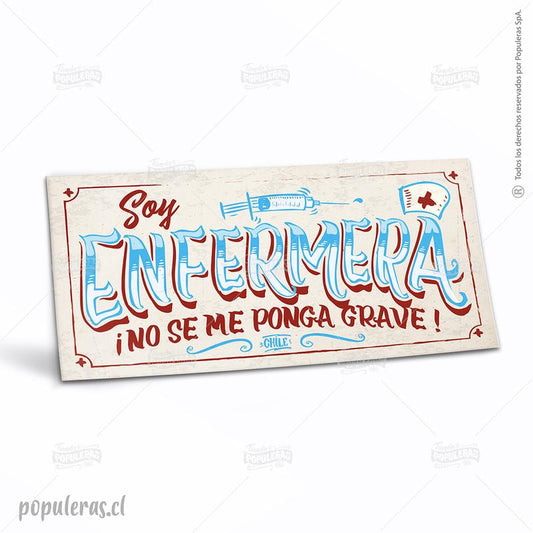 CARTEL CHICO SOY ENFERMERA (35 x 18)