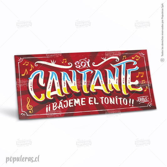 CARTEL CHICO SOY CANTANTE (35 x 18)