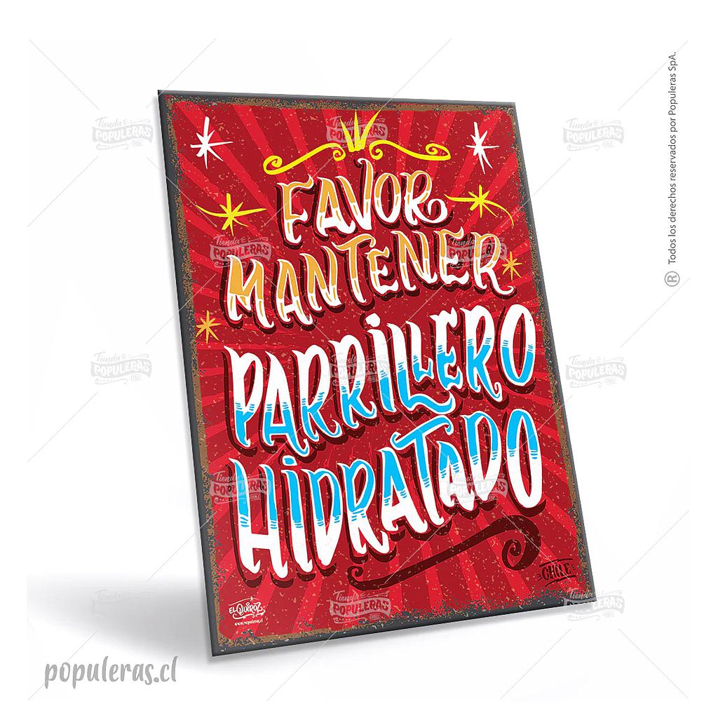 POSTAL POPULERAS - FAVOR MANTENER PARRILLERO HIDRATADO