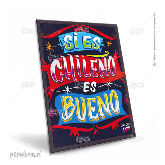POSTAL POPULERAS - SI ES CHILENO ES BUENO