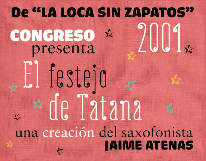 MANIVELA EL FESTEJO DE TATANA - CONGRESO