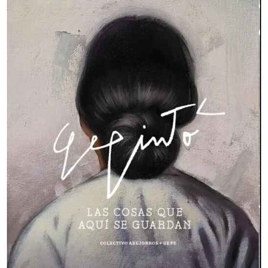 GEPINTO. LAS COSAS QUE AQUI SE GUARDAN