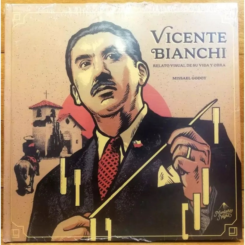 VICENTE BIANCHI: RELATO VISUAL DE SU VIDA Y OBRA (REEDICION)