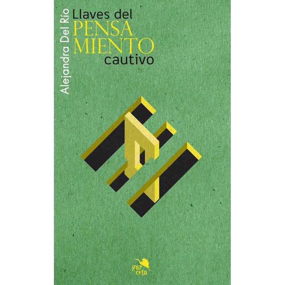 LLAVES DEL PENSAMIENTO CAUTIVO