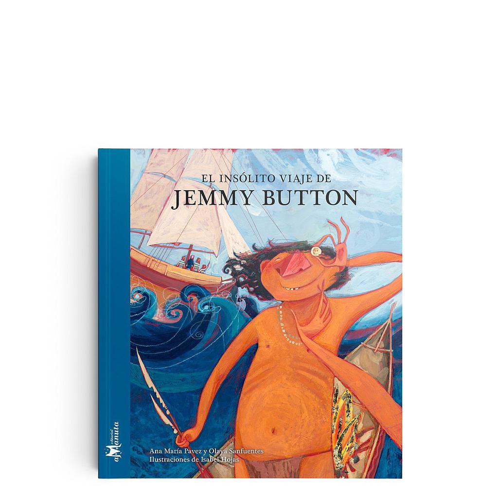 EL INSOLITO VIAJE DE JEMMY BUTTON