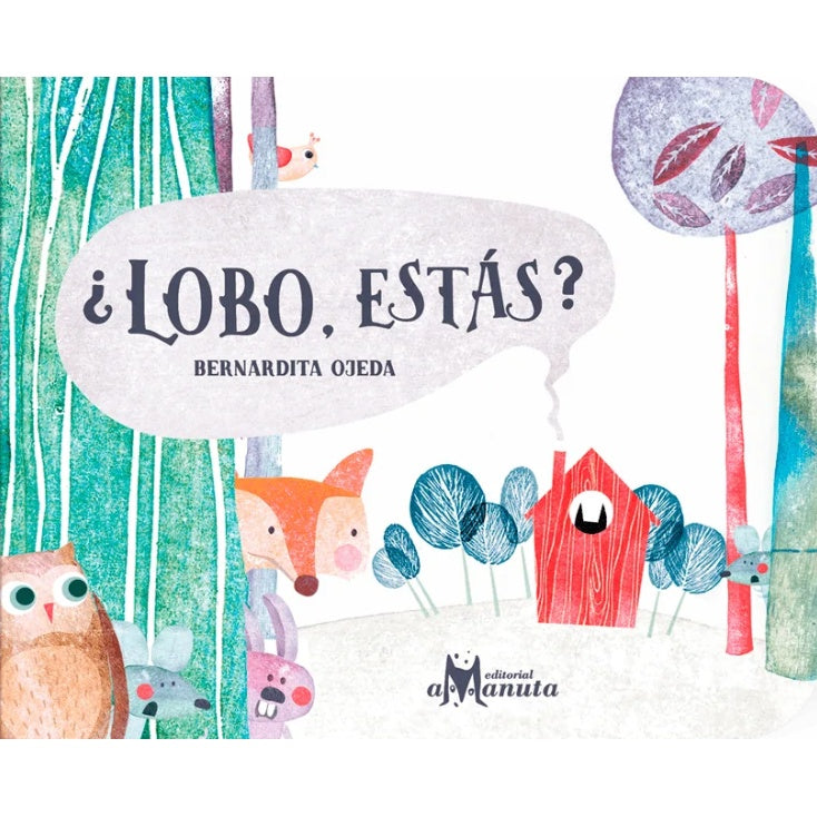 BERNARDITA OJEDA - ¿LOBO ESTA? | LIBRO