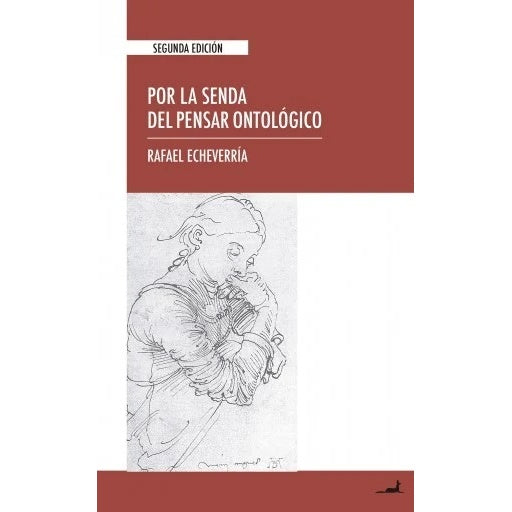 POR LA SENDA DEL PENSAR ONTOLOGICO
