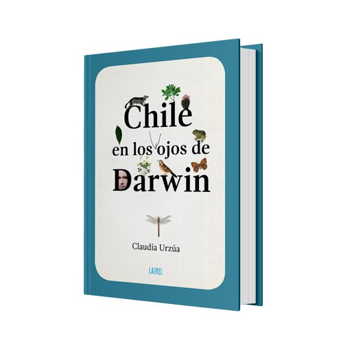 CLAUDIA URZÚA - CHILE EN LOS OJOS DE DARWIN | LIBROS