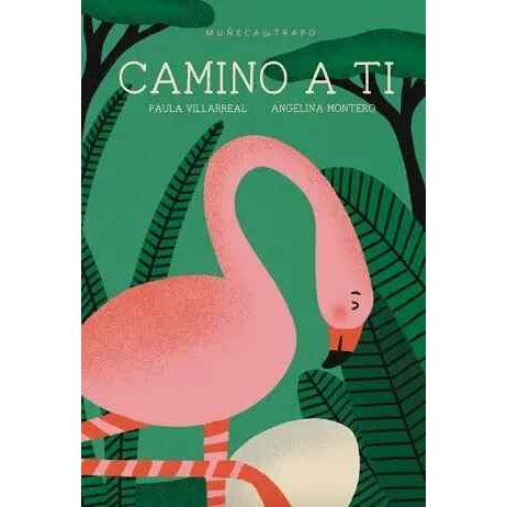 PAULA VILLARREAL - CAMINO A TI | LIBROS