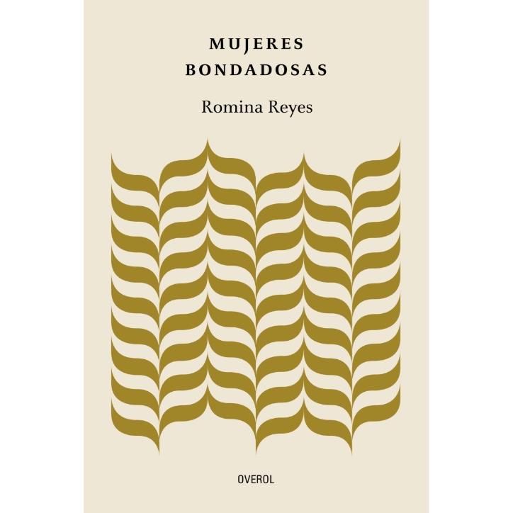 MUJERES BONDADOSAS - ROMINA REYES | LIBRO