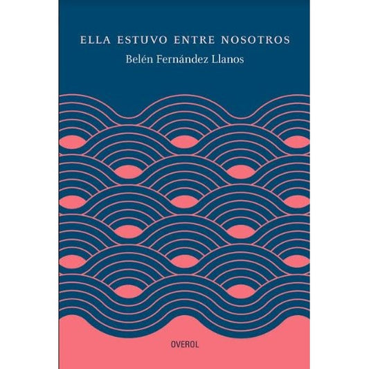 ELLA ESTUVO ENTRE NOSOTROS