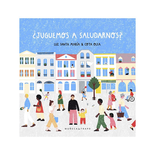 ¿JUGUEMOS A SALUDARNOS?