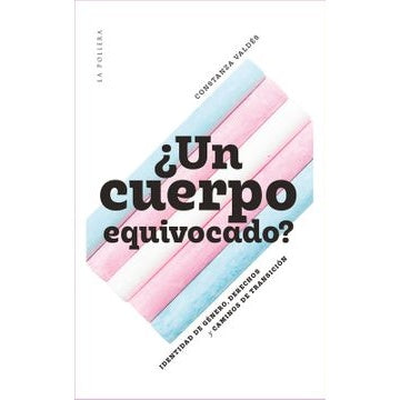 UN CUERPO EQUIVOCADO