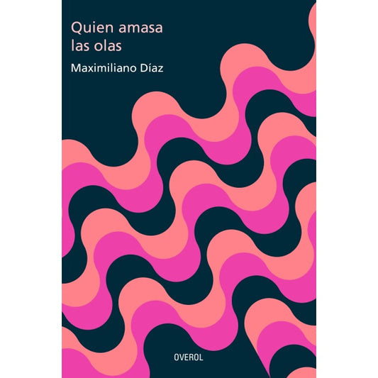 QUIEN AMASA LAS OLAS