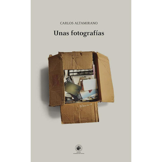 Unas fotografías (COLECCION PENSAMIENTO VISUAL)
