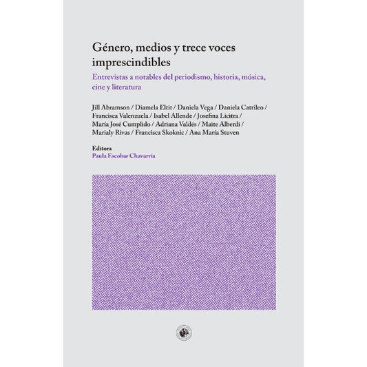 GENERO MEDIOS Y TRECE VOCES IMPRESCINDIBLES
