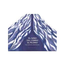 EL NIÑO DEL CERRO EL PLOMO