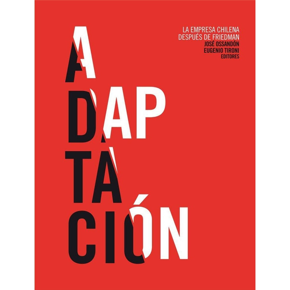 ADAPTACION. LA EMPRESA CHILENA DESPUES DE FRIEDMAN