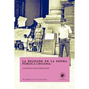 LA RELIGION EN LA ESFERA PUBLICA CHILENA