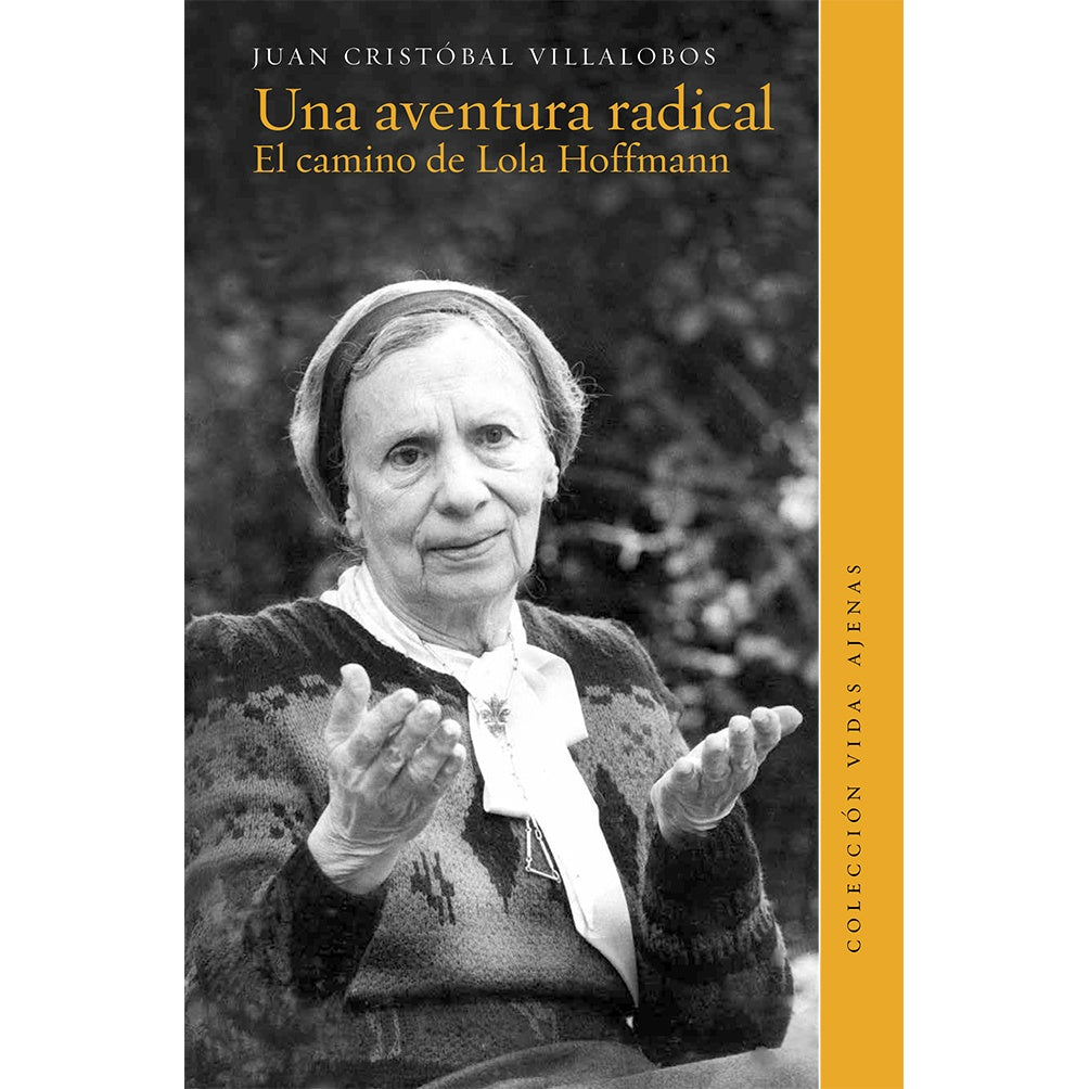 UNA AVENTURA RADICAL. EL CAMINO DE LOLA HOFFMANN