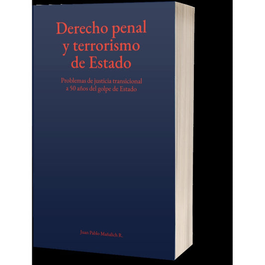 DERECHO PENAL Y TERRORISMO DE ESTADO