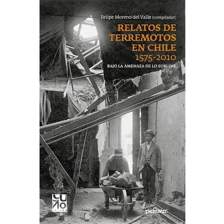 RELATOS DE TERREMOTOS EN CHILE 1575-2010