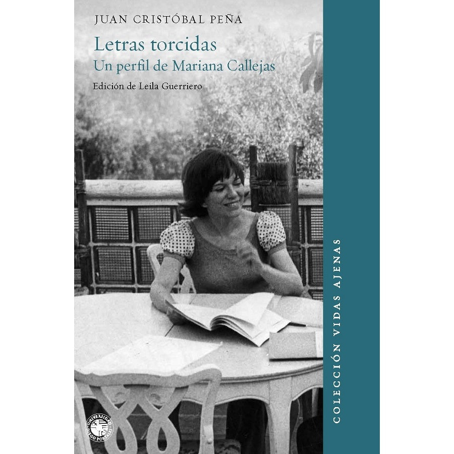 LETRAS TORCIDAS UN PERFIL DE MARIANA CALLEJAS