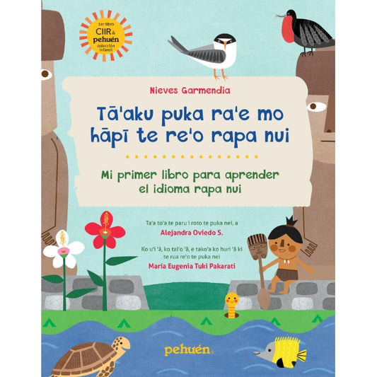 TA'AKU PUKA RA'E MO HAPI TE RE'O RAPA NUI