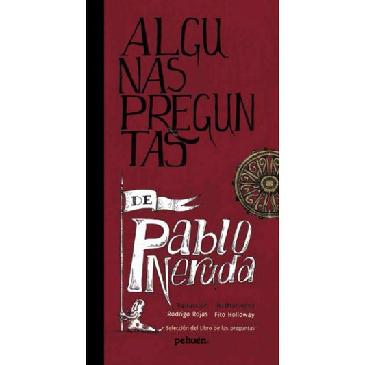 ALGUNAS PREGUNTAS DE PABLO NERUDA BILINGÜE