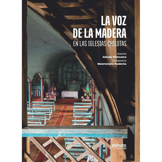 LA VOZ DE LA MADERA EN LAS IGLESIAS CHILOTAS