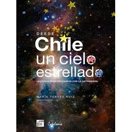 DESDE CHILE UN CIELO ESTRELLADO