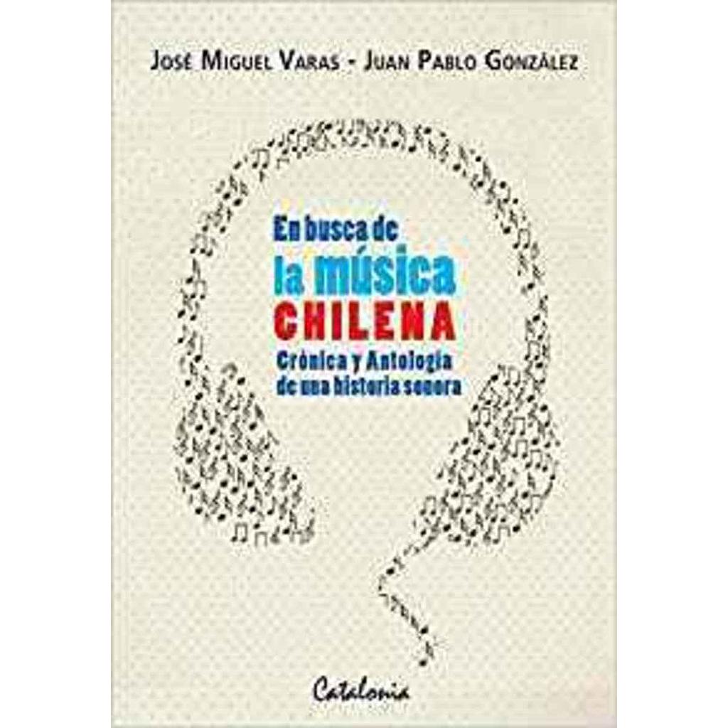 EN BUSCA DE LA MUSICA CHILENA