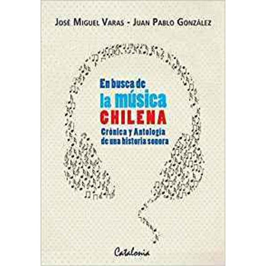 EN BUSCA DE LA MUSICA CHILENA