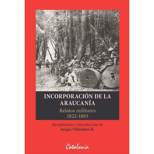 INCORPORACION DE LA ARAUCANIA