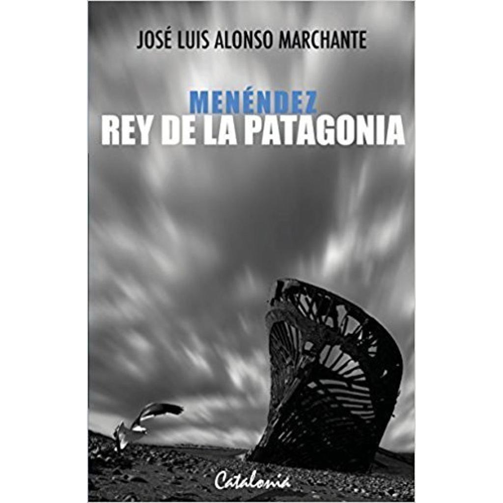 MENENDEZ REY DE LA PATAGONIA